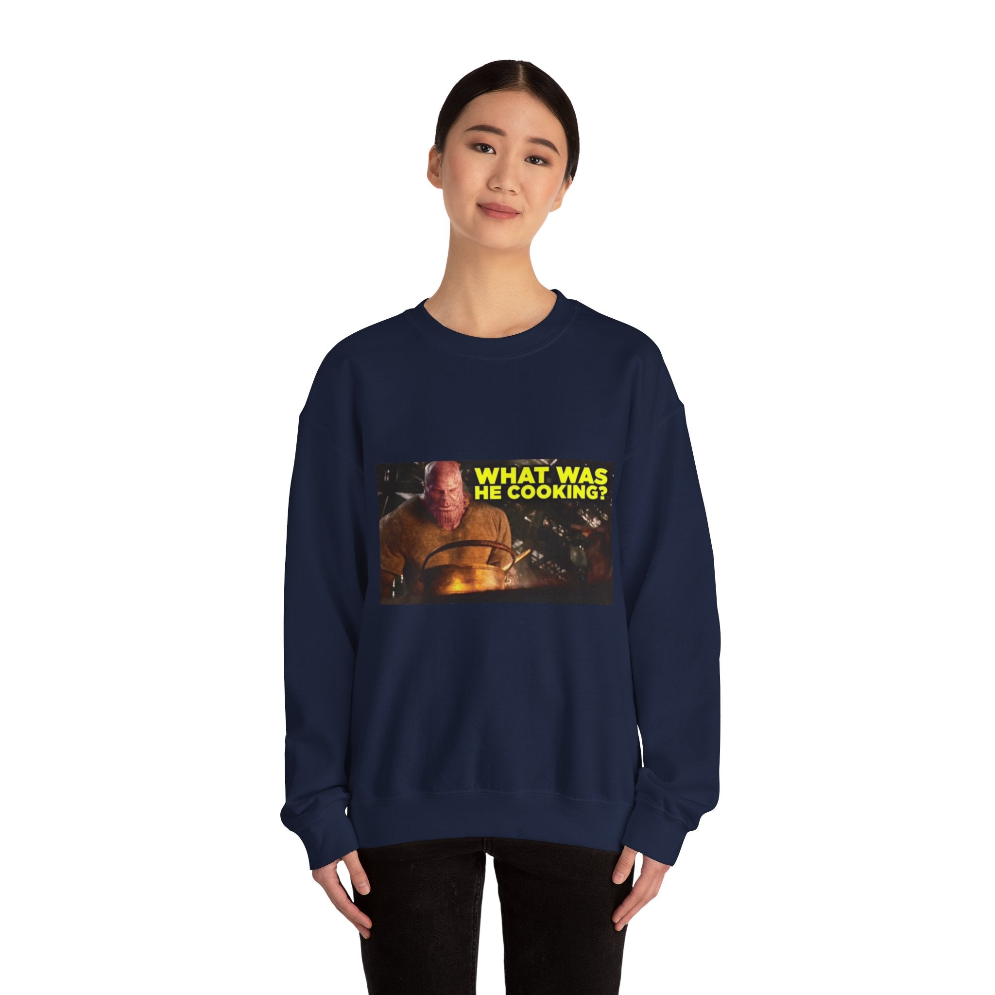 What Was He Cooking? Thanos - Crewneck Long Sleeve