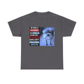 HE MADE A STATEMENT SO COLD - Graphic T-Shirt 100% Cotton