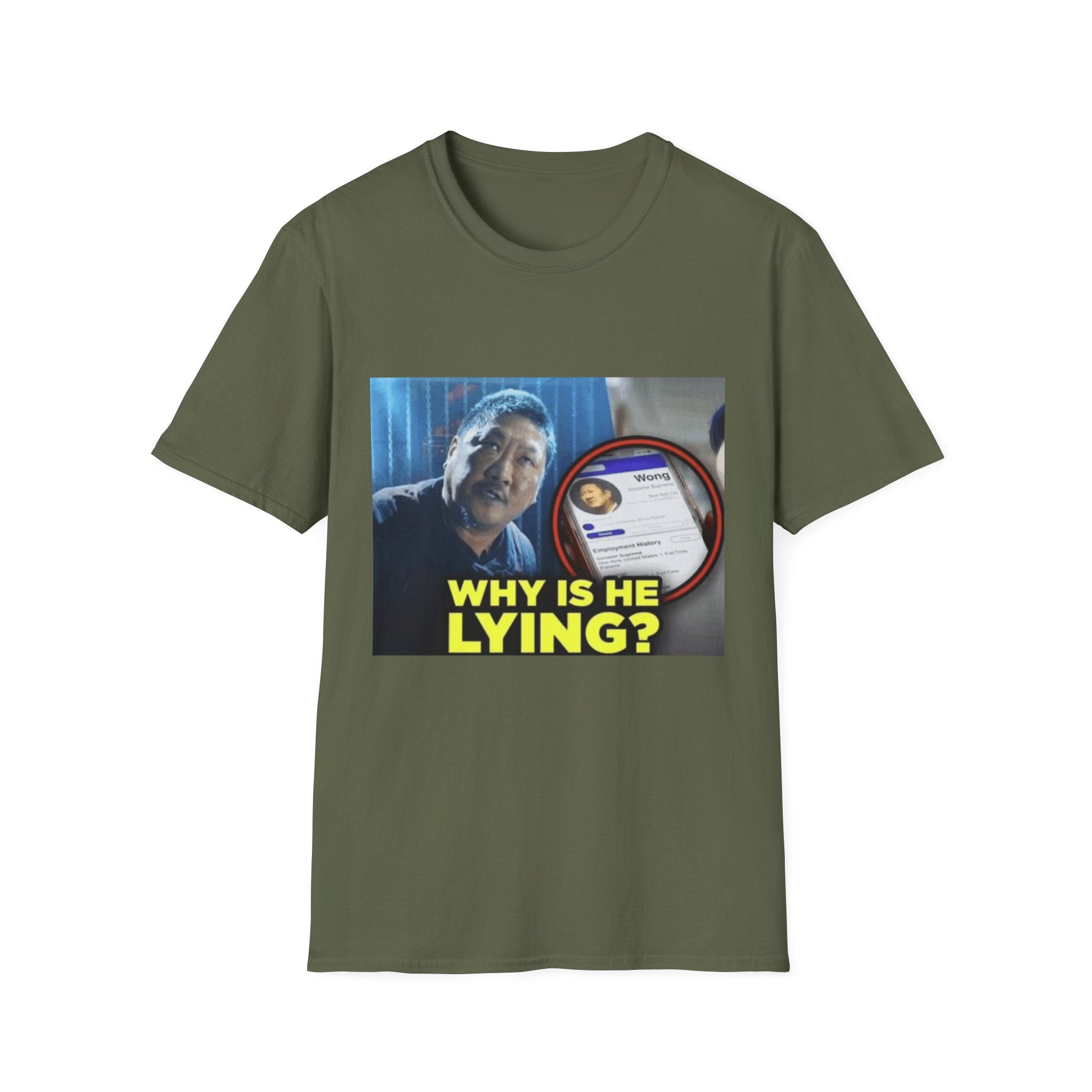 Why Is He Lying? - Graphic T-Shirt 100% Cotton