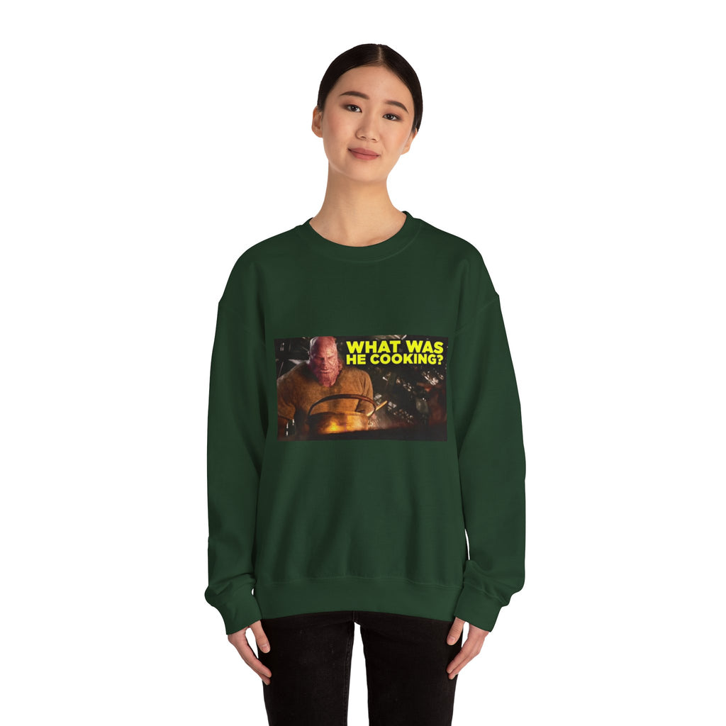 What Was He Cooking? Thanos - Crewneck Long Sleeve
