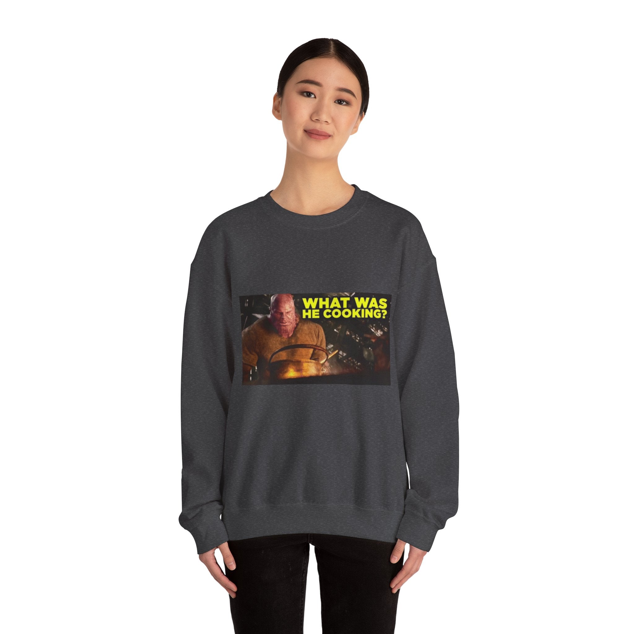 What Was He Cooking? Thanos - Crewneck Long Sleeve
