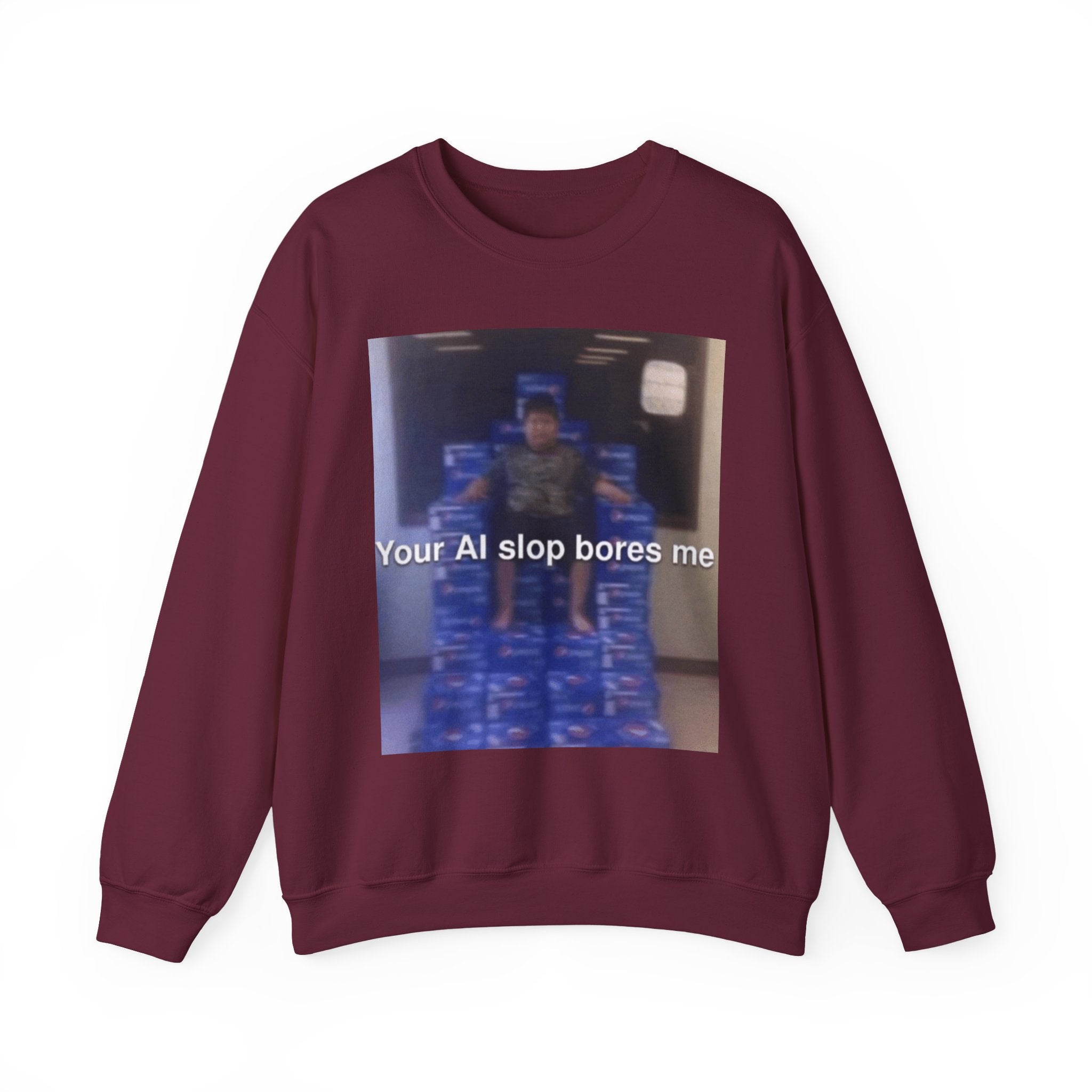 Your Ai Slop Bores Me - Crewneck Long Sleeve