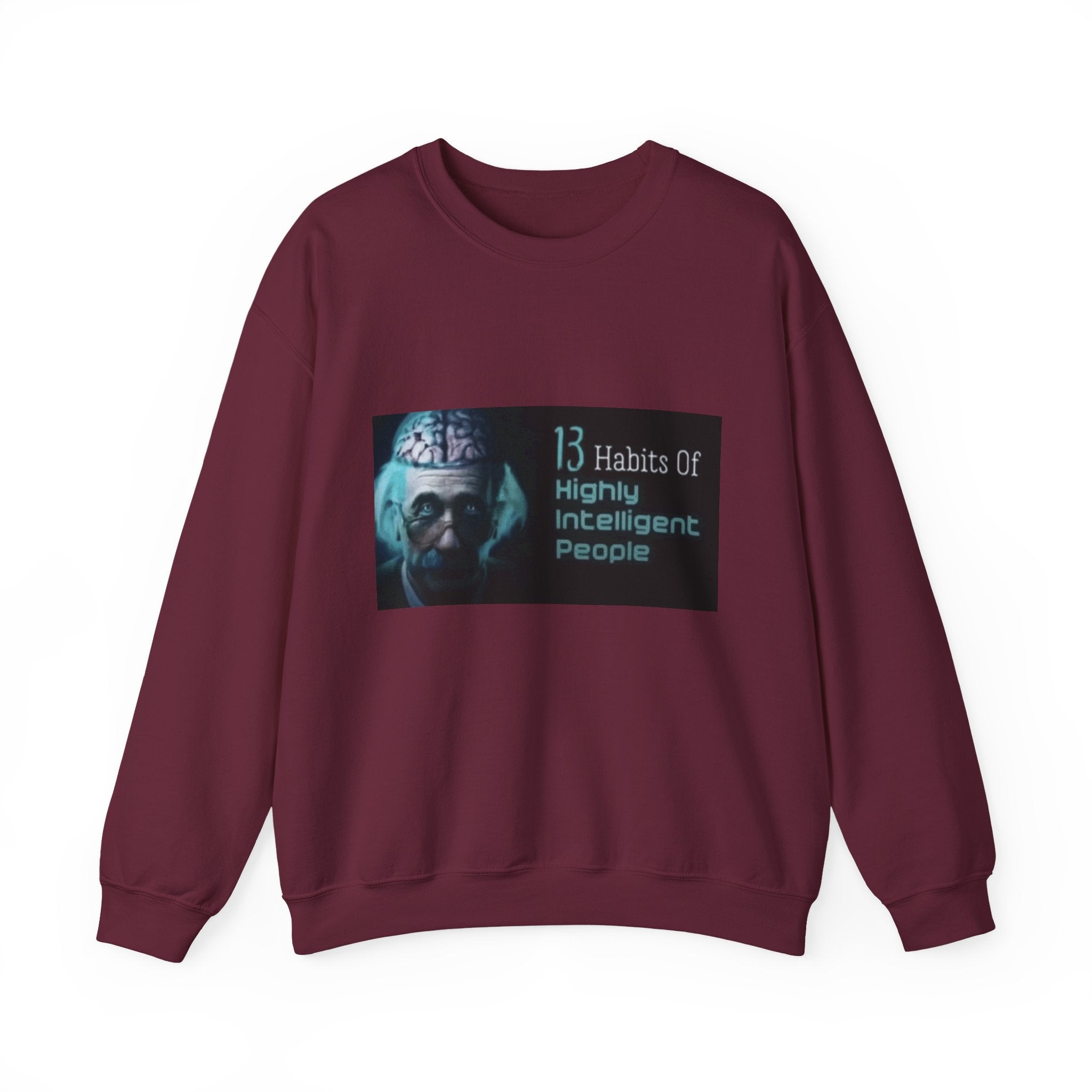 13 Habits Of Highly Intelligent People - Crewneck Long Sleeve
