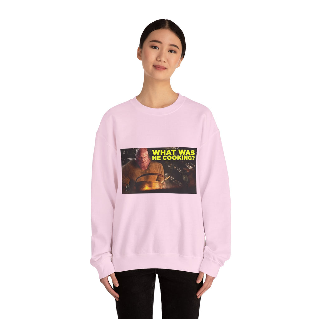 What Was He Cooking? Thanos - Crewneck Long Sleeve