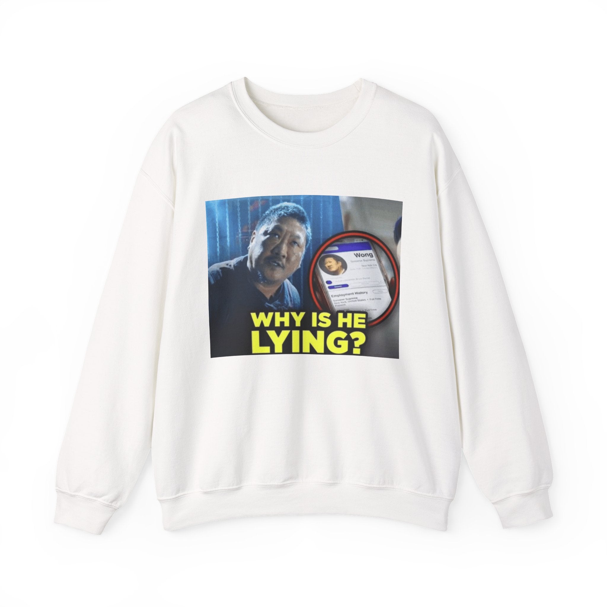 Why is he lying? - Crewneck Long Sleeve