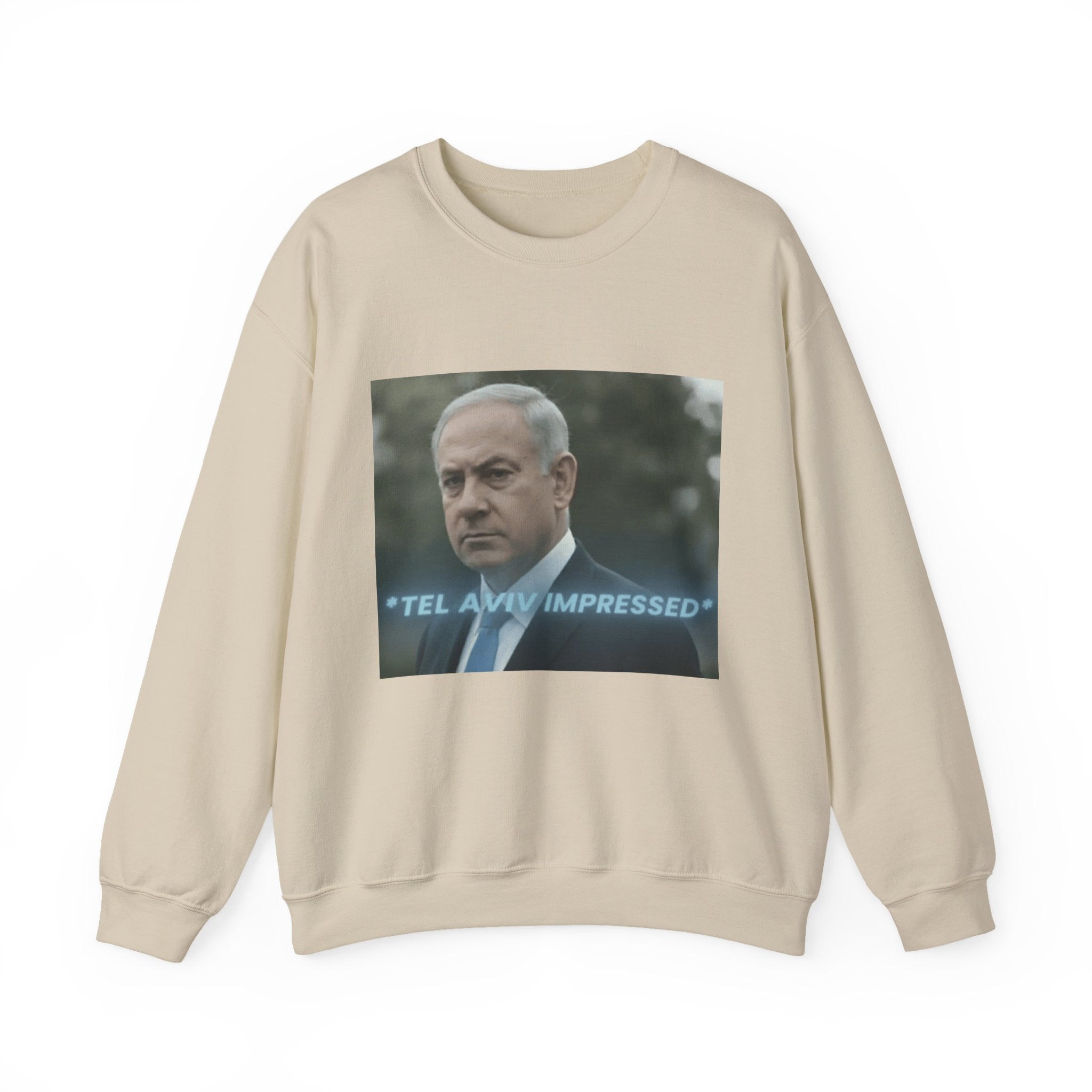 "tel aviv impressed" Benjamin Netinyahu - Crewneck Long Sleeve