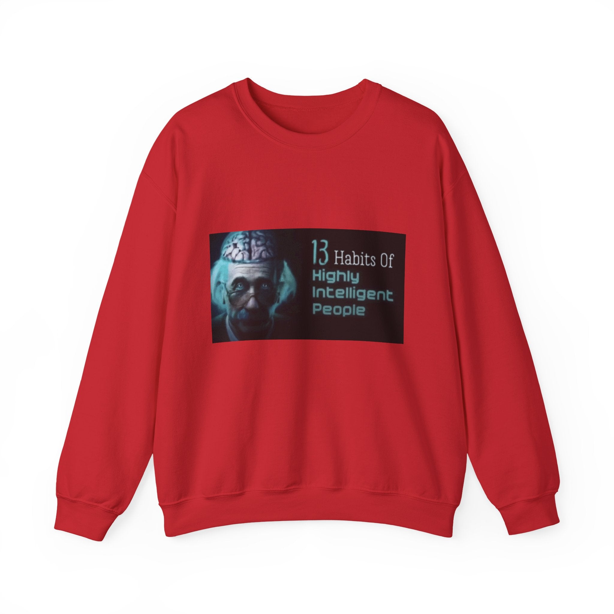 13 Habits Of Highly Intelligent People - Crewneck Long Sleeve